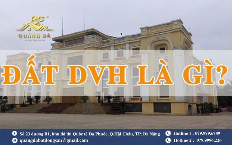 Đất DVH là đất gì?