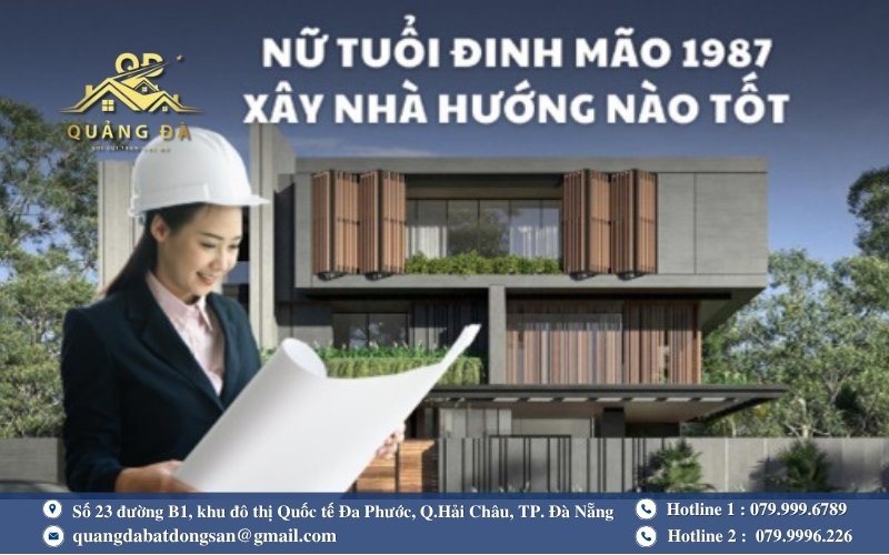 Hướng nhà theo tuổi Đinh Mão 1987 với gia chủ là nữ